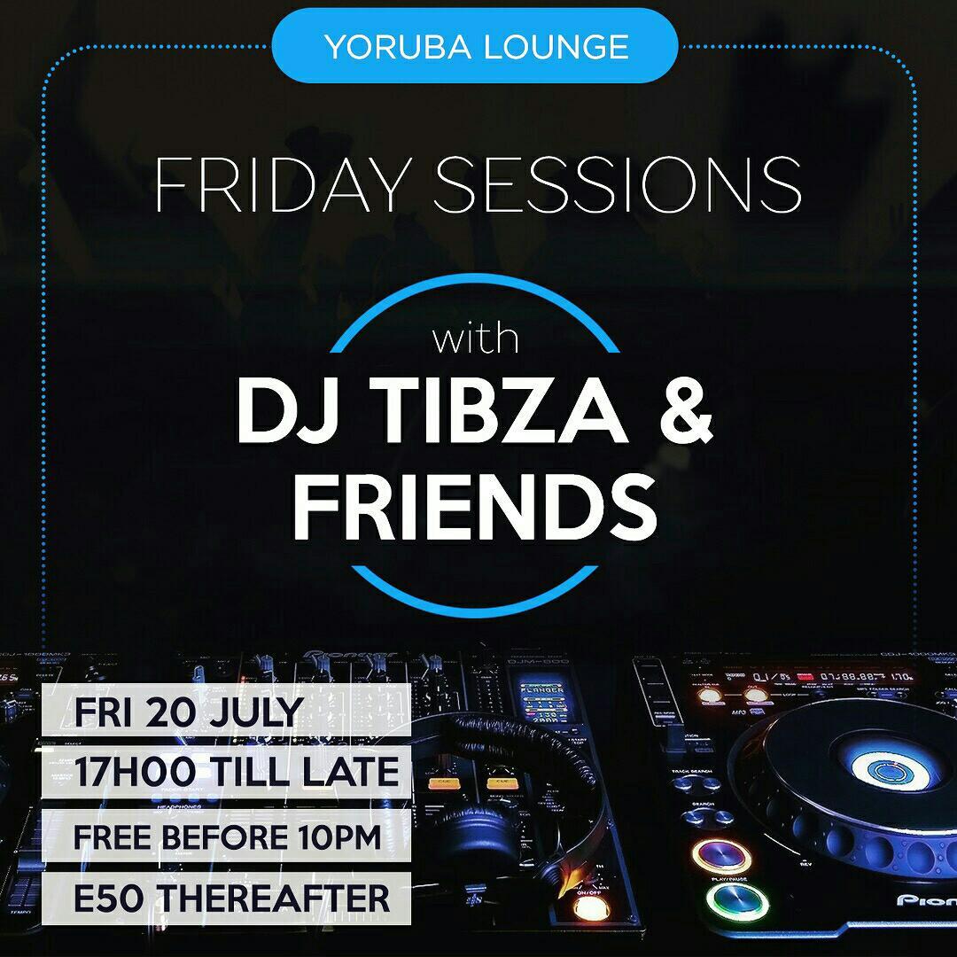 Friday Sessions With DJ Tibza And Friends Pic